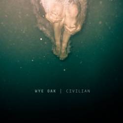 Wye Oak : Civilian